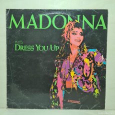 Discos de vinilo: MADONNA - DRESS YOU UP - (MS 920369-0) - DISCO VINILO 12” / 1491