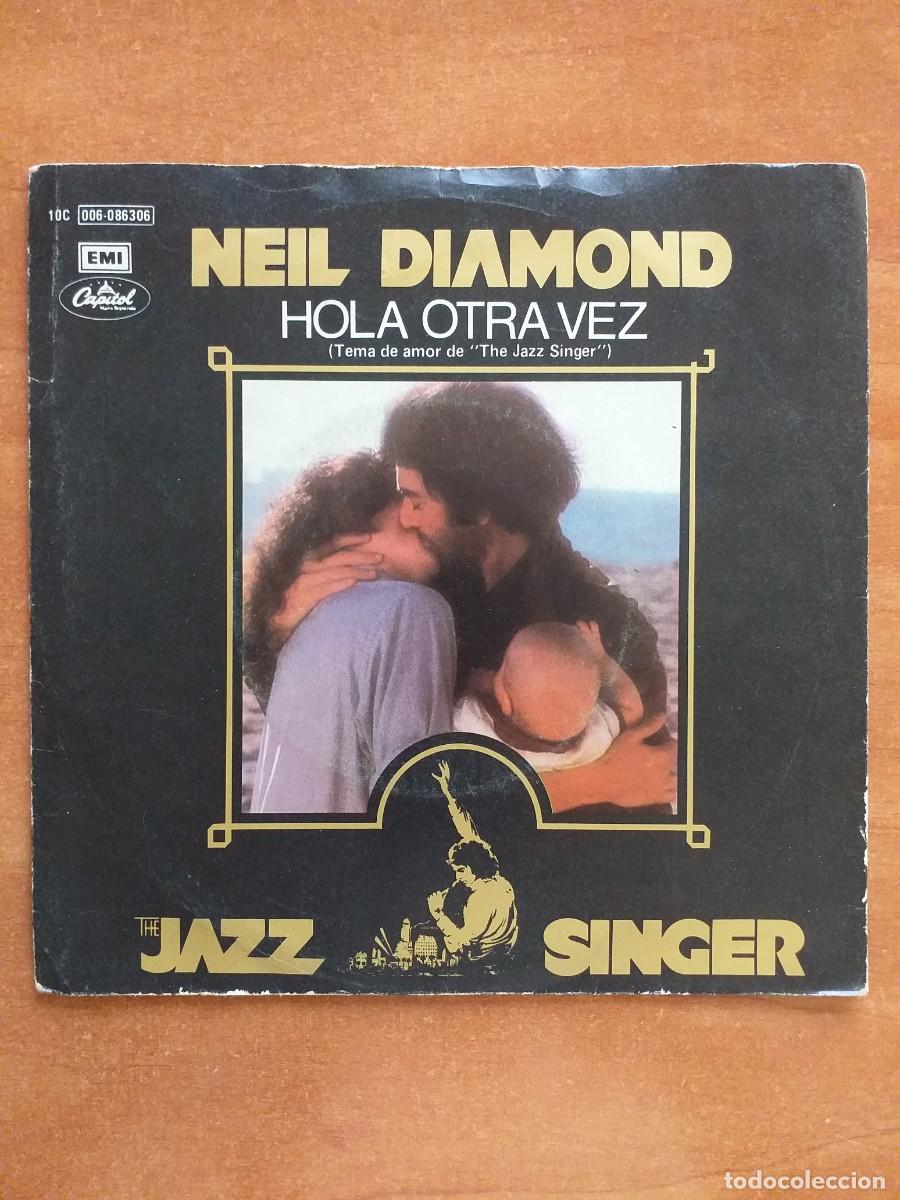 Discos de vinilo: SINGLE - HOLA OTRA VEZ - NEIL DIAMOND - Foto 1
