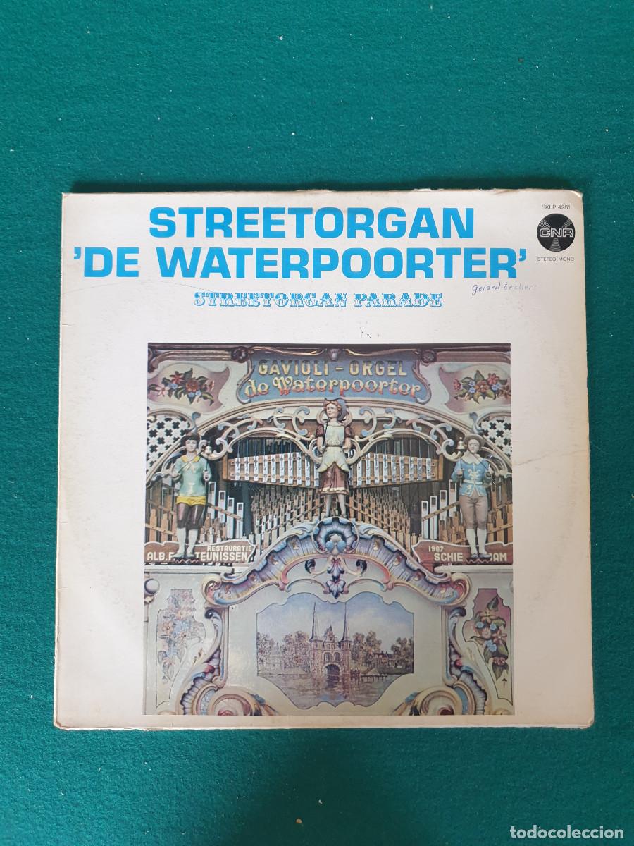 Dischi in vinile: Streetorgan 'De Waterpoorter'* &lrm;&ndash; Streetorgan Parade