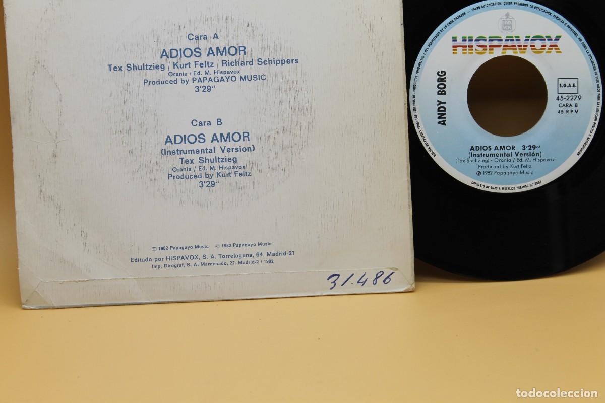 Discos de vinilo: ANDY BORG ADIOS AMOR SINGLE MADE IN SPAIN 1982 - Foto 3
