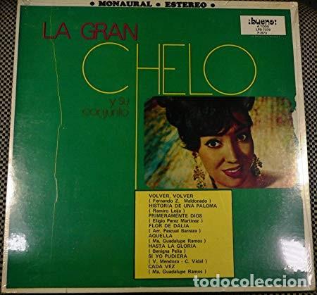 Discos de vinilo: Chelo &ndash; La Gran Chelo Y Su Conjunto - Foto 1
