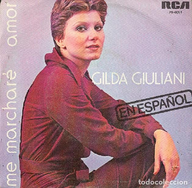 Disques de vinyle: Gilda Giulani &ndash; Me marchar&eacute;; Amor &ndash; RCA 6051 &ndash; 1977