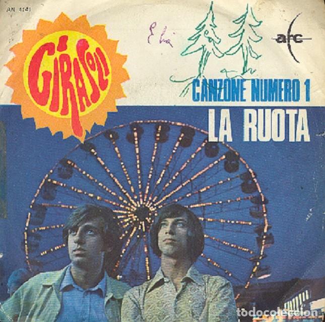 Disques de vinyle: I Girasoli - Canzone n&uacute;mero 1; La ruota &ndash; ARC 4141 (Ed. Italiana) &ndash; 1968