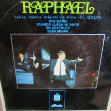 Discos de vinilo: RAPHAEL DISCO HECHO EN PORTUGAL AVE MARIA . CUANDO LLEGA MI AMOR . ACAPULCO
