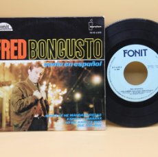 Discos de vinilo: FRED BONGUSTO CANTA EN ESPAÑOL ESPERA MAÑANA EP MADE IN SPAIN 1965