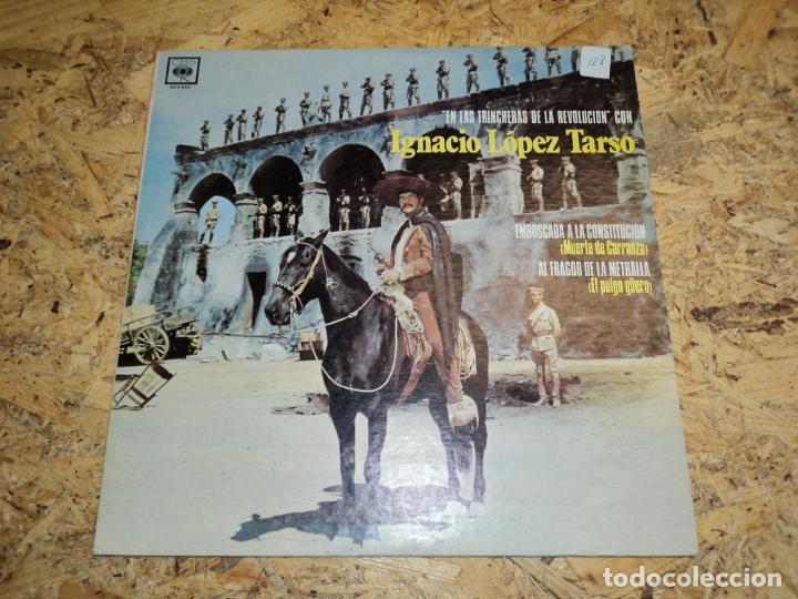 Discos de vinilo: IGNACIO LOPEZ TARSO - EN LAS TRINCHERAS DE LA REVOLUCION - Foto 1
