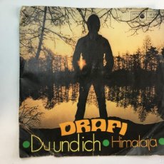 Discos de vinilo: DRAFI - DU UND ICH / HIMALAJA
