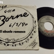 Discos de vinilo: SINGLE-BORNE-EL ABUELO ROMANCE-1979-SPAIN-PROMOCIONAL