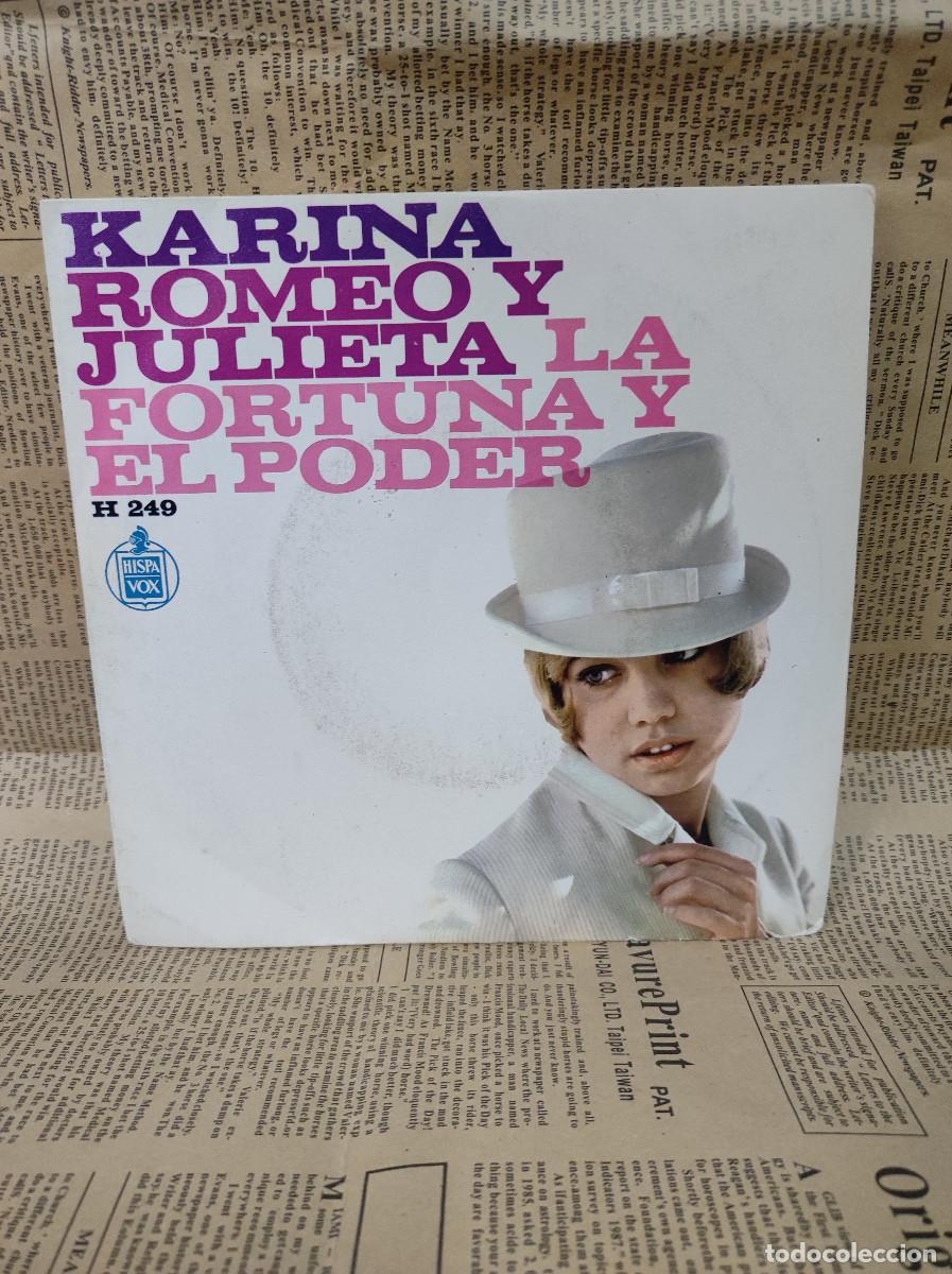 Discos de vinilo: Karina &ndash; Romeo Y Julieta / La Fortuna Y El Poder - Foto 1