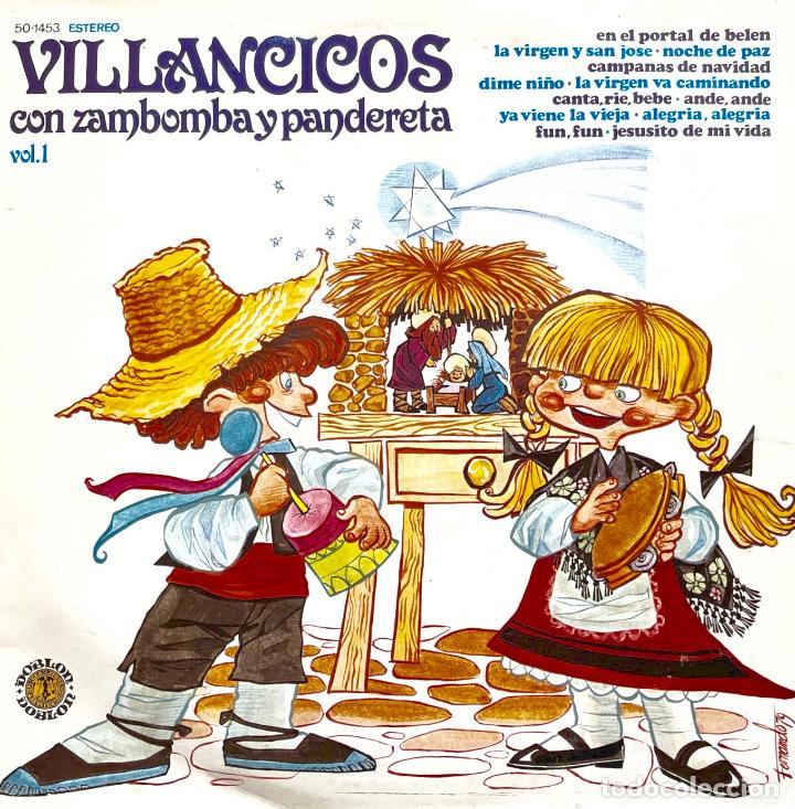 Discos de vinilo: VILLANCICOS CON ZAMBOMBA Y PANDERETA. DIME NI&Ntilde;O, FUN FUN, NOCHE DE PAZ, VIENE LA VIEJA... LP ESPA&Ntilde;A