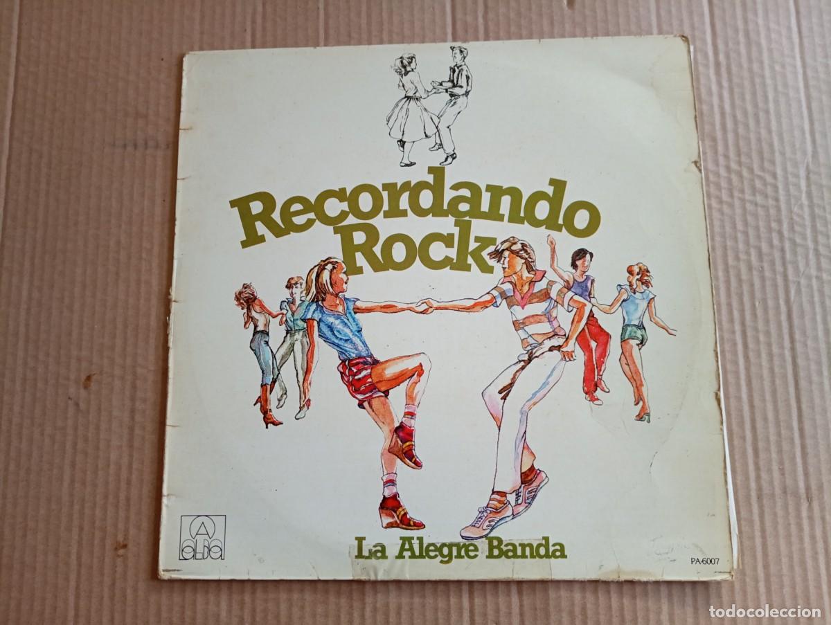 Discos de vinilo: LA ALEGRE BANDA - RECORDANDO ROCK LP 1979 - Foto 1