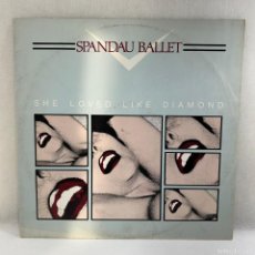 Discos de vinilo: LP - VINILO SPANDAU BALLET - SHE LOVED LIKE DIAMOND - UK - AÑO 1982