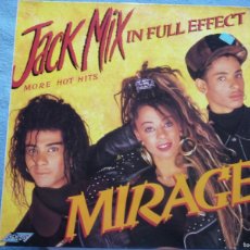 Discos de vinilo: MIRAGE,JACK MIX-IN FULL EFFECT LP EDICION INGLESA DEL 88