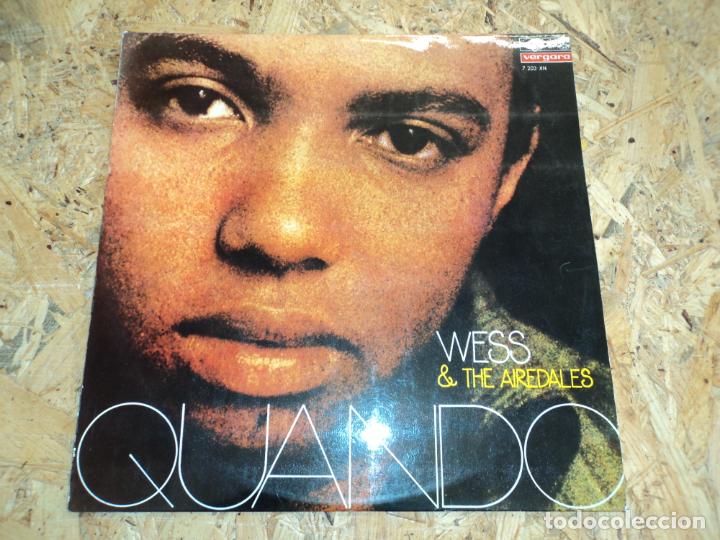 Discos de vinilo: WESS & THE AIREDALES - QUANDO (SPAIN 1970) - Foto 1