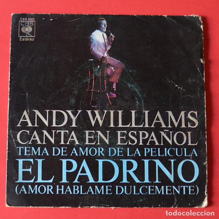 Discos de vinilo: ANDY WILLIAMS - CANTA EN ESPA&Ntilde;OL - EL PADRINO - Foto 1