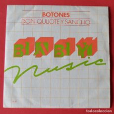 Discos de vinilo: BOTONES DON QUIJOTE Y SANCHO - SINGLE PROMOCIONAL - BABY MUSIC
