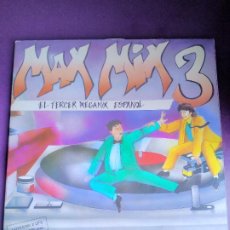 Discos de vinilo: TONY PERET & JOSÉ Mª CASTELLS – MAX MIX 3 TERCER MEGAMIX ESPANOL -DOBLE LP MAX MIX 1986 - DISCO 80'S