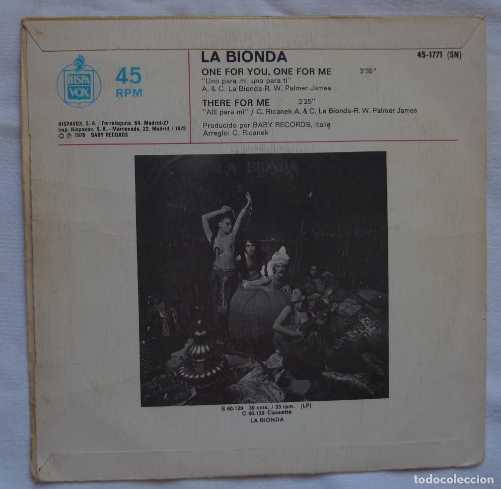 Discos de vinilo: LA BIONDA // ONE FOR YOU, ONE FOR ME // 1978 //SINGLE - Foto 2