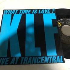 Discos de vinilo: KLF - WHAT TIME IS LOVE 7” SINGLE ALEMANIA BLOW UP 1990 - TECHNO