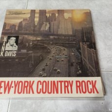 Discos de vinilo: HANK DAVIS NEW-YORK COUNTRY ROCK LP