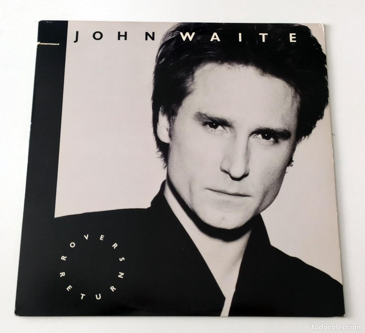 Discos de vinilo: LP JOHN WAITE - ROVER&acute;S RETURN - Foto 1