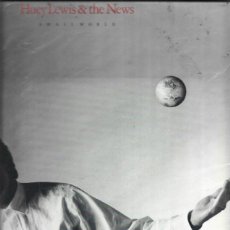 Discos de vinilo: HUEY LEWIS SMALL WORLD