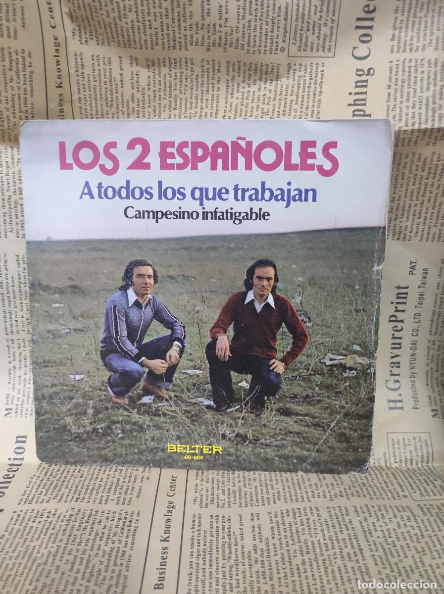 Discos de vinilo: LOS DOS ESPA&Ntilde;OLES A TODOS LOS QUE TRABAJAN - Foto 1