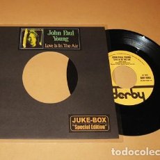 Discos de vinilo: JOHN PAUL YOUNG - LOVE IS IN THE AIR - SINGLE - 1977 - JUKE-BOX