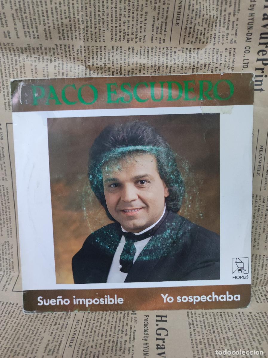 Discos de vinilo: Paco Escudero &ndash; Sue&ntilde;o Imposible - Foto 1