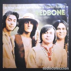 Discos de vinilo: ^ REDBONE (SINGLE 1971) LA REINA BRUJA DE NUEVA ORLEANS - CANTO: HORA 13