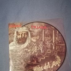 Discos de vinilo: TRIANA HIJOS DEL AGOBIO PICTURE DISC LP NUEVO