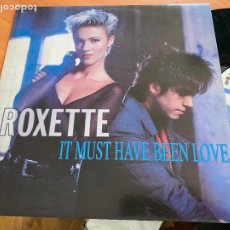 Discos de vinilo: ROXETTE (IT MUST HAVE BEEN LOVE) MAXI 1990 (B-45)