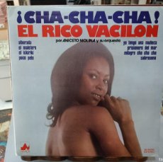 Discos de vinilo: ANICETO MOLINA Y SU ORQUESTA - ¡CHA CHA CHA! EL RICO VACILÓN - LP. SELLO NEVADA 1978