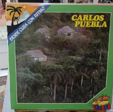 Discos de vinilo: CARLOS PUEBLA - DESDE CUBA CON RITMO - LP. SELLO FONOMUSIC 1985