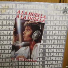 Discos de vinilo: RAPHAEL A LA HUELLA , A LA HUELLA . EL TARANTANTAN