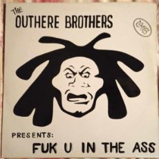 Discos de vinilo: THE OUTHERE BROTHERS-FUK U IN THE ASS-1998