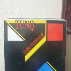 Dischi in vinile: TUNQ / CLOSE ENCOUNTER / CLIP RECORDS 1988