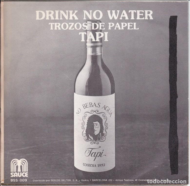 Discos de vinilo: Tapi &ndash; Drink no water; Trozos de papel &ndash; SAUCE 009 &ndash; 1978 - Foto 2