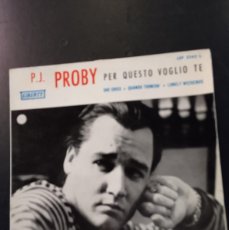 Discos de vinilo: P. J. PROBY- PER QUESTO VOGLIO TE. EP