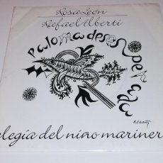 Discos de vinilo: S12- ROSA LEÓN / RAFAEL ALBERTI - PALOMA DESESPERADA (7”, SINGLE, PROMO- SINGLE 7” PORT VG DISC VG+