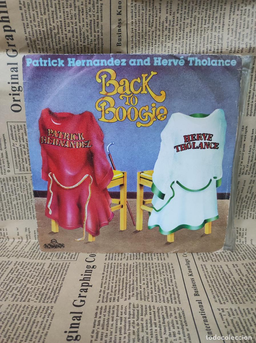Discos de vinilo: Patrick Hernandez And Herv&eacute; Tholance &ndash; Back To Boogie - Foto 1