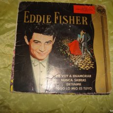 Discos de vinilo: EDDIE FISHER. ME VOY A ENAMORAR + 3. EP. RCA, . EDC. SPAIN(#)