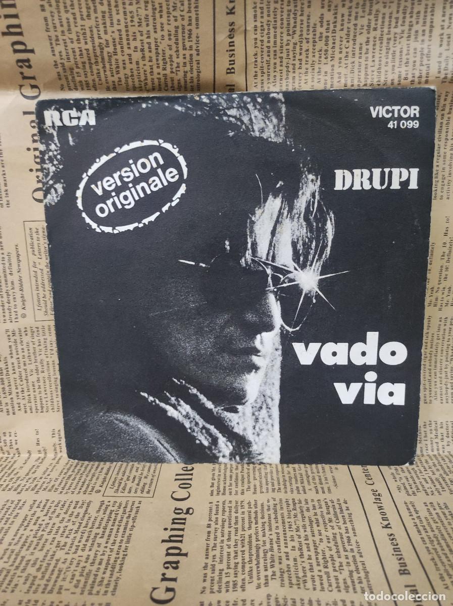 Discos de vinilo: Drupi &ndash; Vado Via (Version Originale) - Foto 1