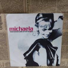 Discos de vinilo: MICHAELA – TAKE GOOD CARE OF MY HEART
