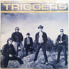 Discos de vinilo: PRETTY TRIGGERS (LP, CLASH PRODUCCIONES DISCOGRÁFICAS S.A. - 1990)