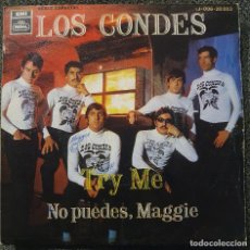 Discos de vinilo: CONDES - 7” SPAIN 1968 - TRY ME // NO PUEDES MAGGIE - EMI-REGAL J-006-20003 POP SOUL BALEARES