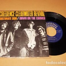 Discos de vinilo: CREEDENCE CLEARWATER REVIVAL - FORTUNATE SON / DOWN ON THE CORNER - SINGLE - 1969