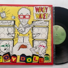 Discos de vinilo: LP TOY DOLLS - WAKEY WAKEY! EDICION ESPAÑOLA DE 1989