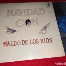 Discos de vinilo: WALDO DE LOS RIOS NAVIDAD CON LP 1973 HISPAVOX ESPAÑA SPAIN EX