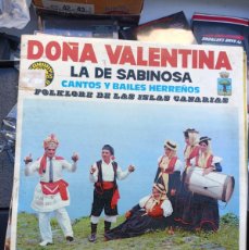 Discos de vinilo: LP MUSICA CANARIA DOÑA VALENTINA LA DE SABINOSA